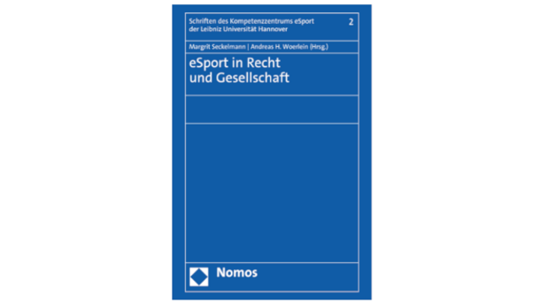 Cover des zweiten Tagungsbandes der Reihe "eSport in Recht und Gesellchaft"